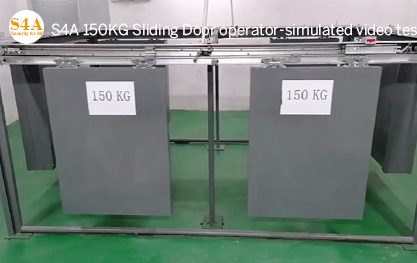 S4A 150KG Sliding Door operator-simulated video test after installed